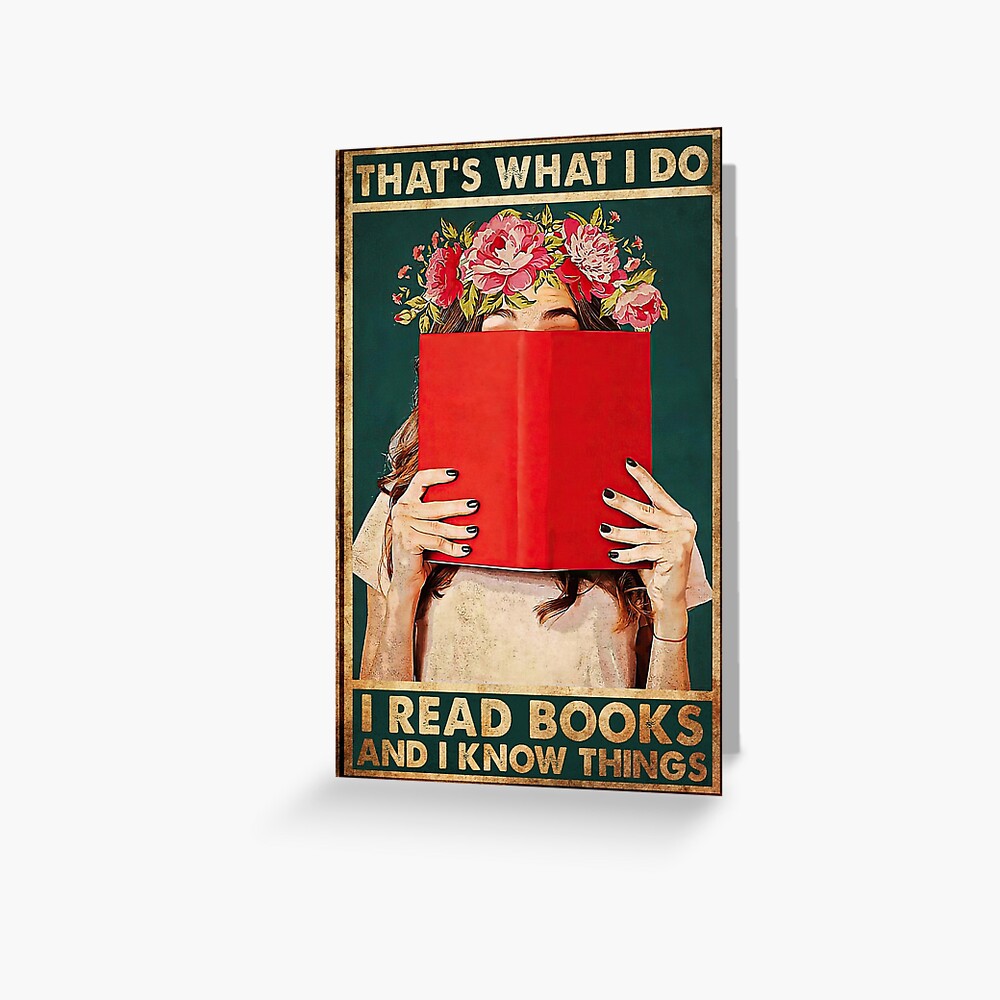 vintage-that-s-what-i-do-i-read-books-and-i-know-things-greeting