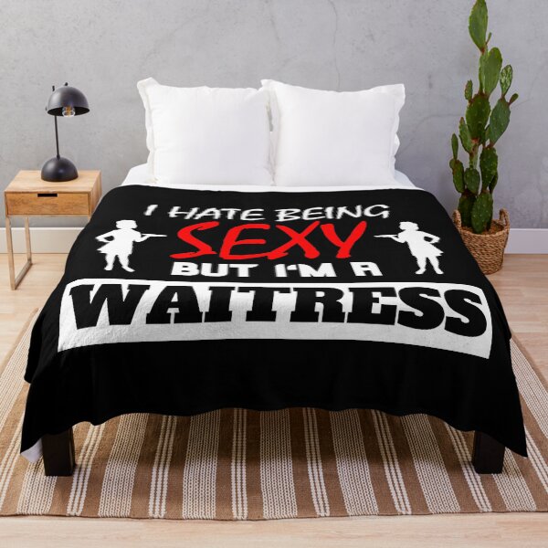 Item preview, I Hate Being Sexy But I'm A Waitress designed and sold by OMdesigns93.