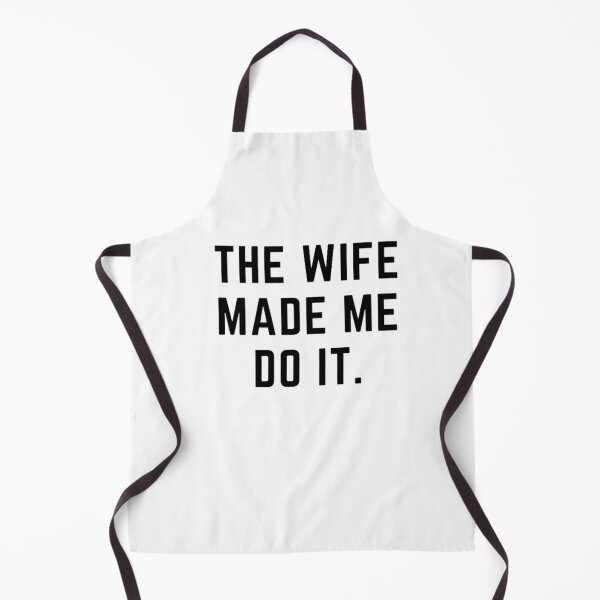 Item preview, Raising wild things "WIFE MADE ME DO IT" sarcastic quote  t shirt [P-Q 192][903]  designed and sold by HIPNOTIZAR  CRAFTS.