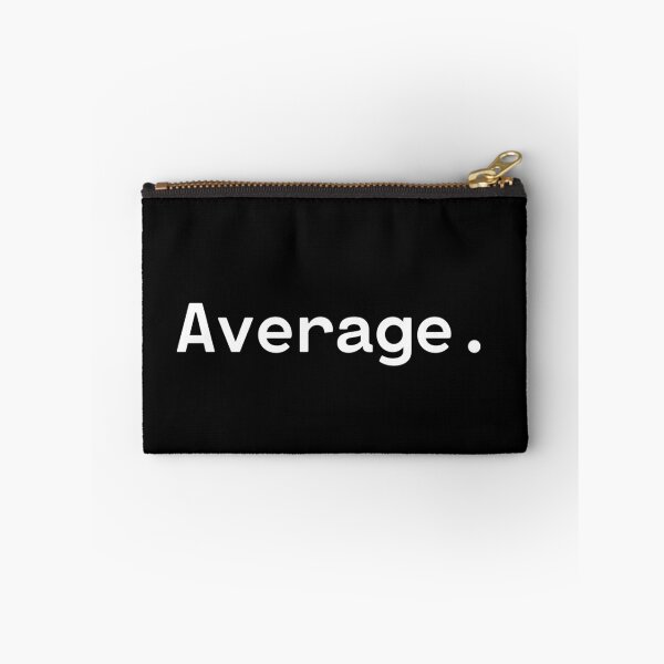 Item preview, Average | Existential Overload designed and sold by TakeOnWisdom.