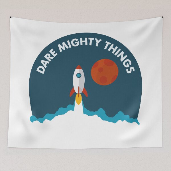 Item preview, Dare Mighty Things Rocket Lift Off Edition designed and sold by XavierWendling.