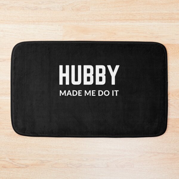 Item preview, Raising wild things "HUBBY MADE ME DO IT" sarcastic quote  t shirt [P-Q 195B][910]  designed and sold by HIPNOTIZAR  CRAFTS.
