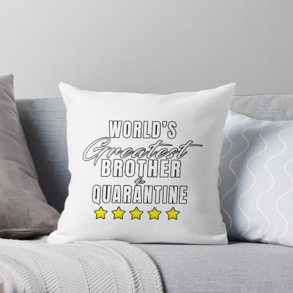 Item preview, QUARANTINE GIFT FOR BROTHER designed and sold by 30-Merch.