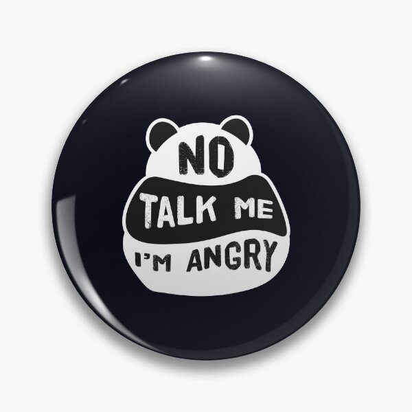 Item preview, No talk me im angry designed and sold by Mqyou.