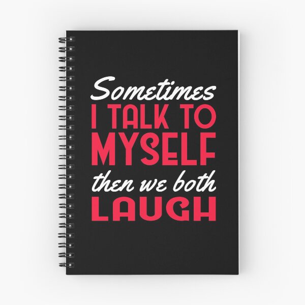 Item preview, Sometimes I Talk To Myself Funny Weird Humor Aesthetic designed and sold by sillyquestions.