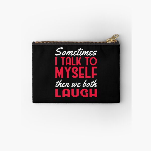 Item preview, Sometimes I Talk To Myself Funny Weird Humor Aesthetic designed and sold by sillyquestions.