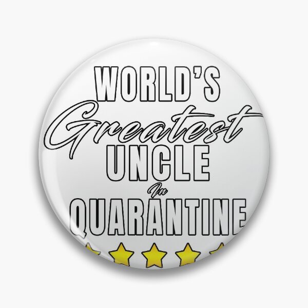 Item preview, QUARANTINE GIFT FOR UNCLE designed and sold by 30-Merch.