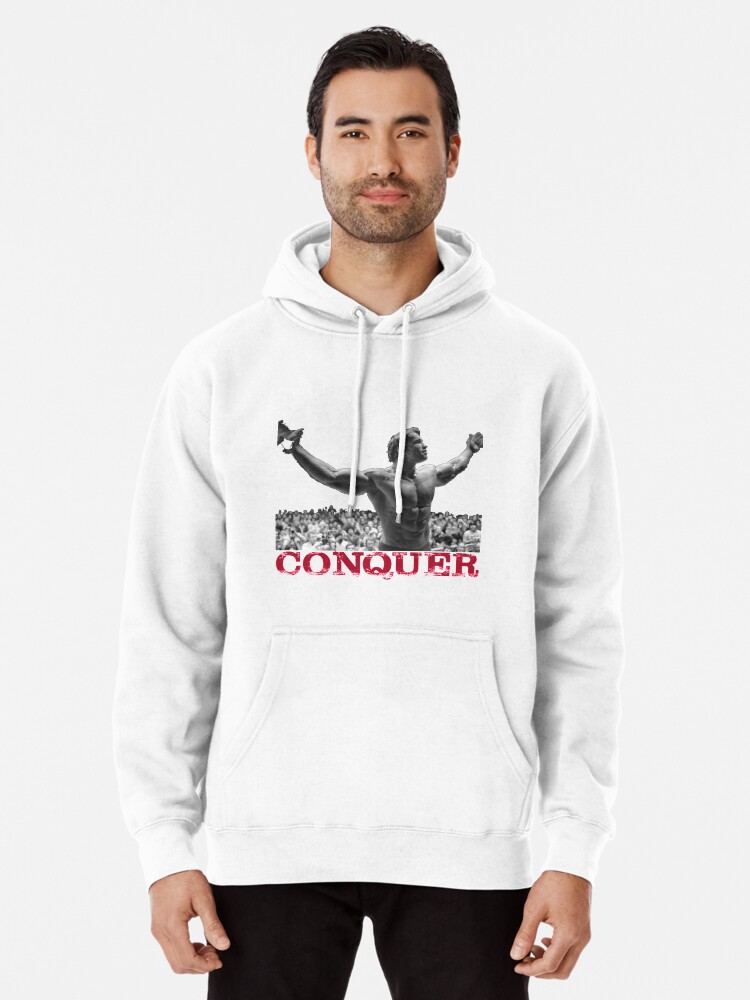 Arnold Schwarzenegger - Conquer Pullover Hoodie for Sale by  ModernLifeKings