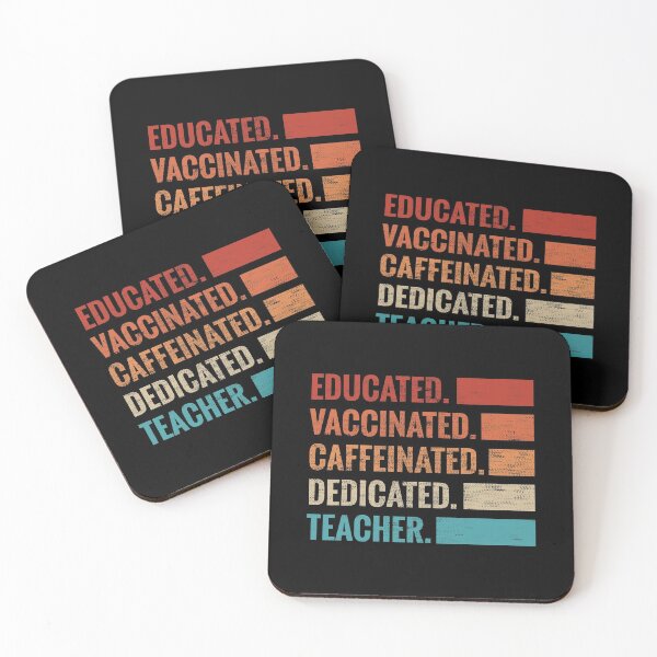 Item preview, Educated Vaccinated Caffeinated Dedicated Teacher -  designed and sold by ShaykhUmer.