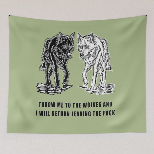 Item preview, Throw me to the wolves  designed and sold by NikaS-art.