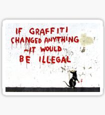 Banksy - If Graffiti Changed Anything Sticker