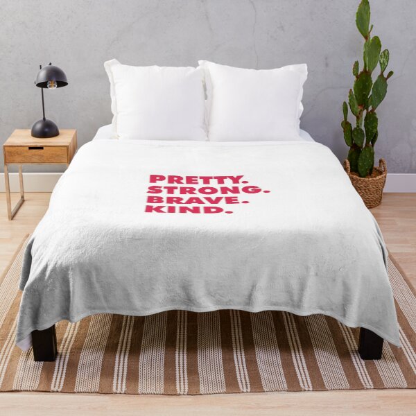 Item preview, Be Pretty Pretty Strong Pretty Brave Pretty Kind designed and sold by Mqyou.