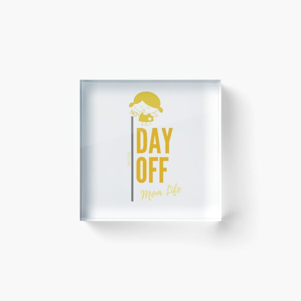 Item preview, Mom life No Days Off shirt designed and sold by Whats-ever.