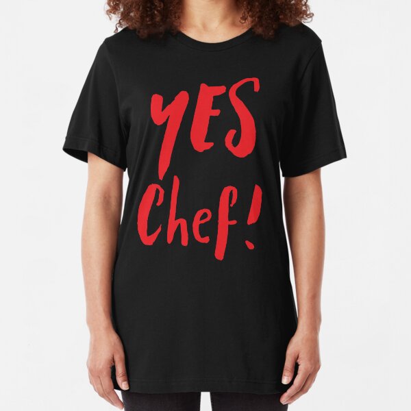 YES CHEF! Slim Fit T-Shirt