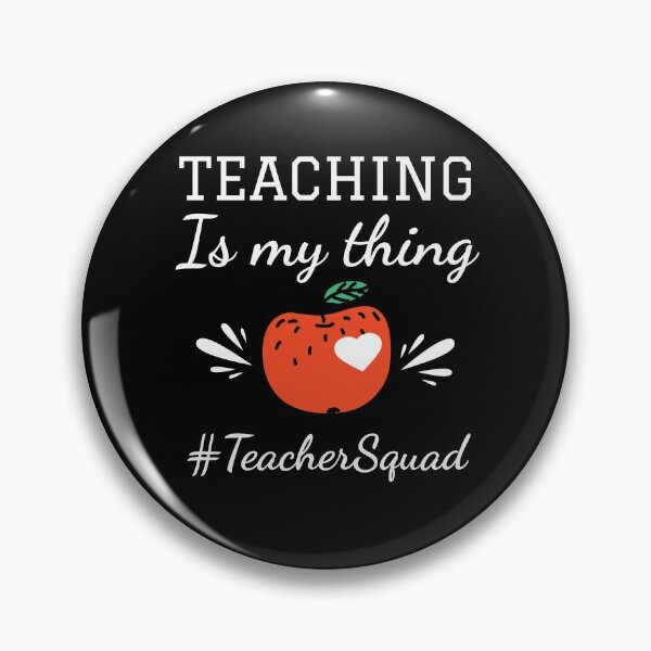 Item preview, Teaching is my thing teacher squad designed and sold by KOOL Studio.