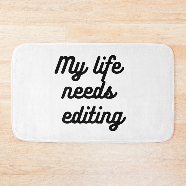 Item preview, My Life Needs Editing  designed and sold by artesiaKT.