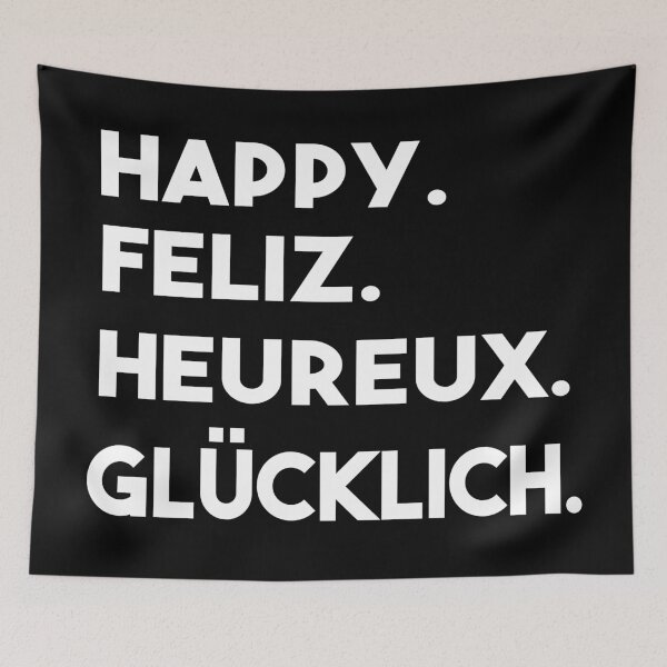 Item preview, happy feliz heureux glücklich funny language translation  designed and sold by joy4shirt.