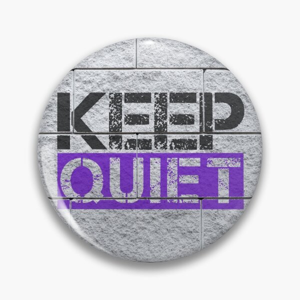 Item preview, Keep quiet graffiti Black, purple, grey stone wall - sarcastic designed and sold by Honest-Quotes.