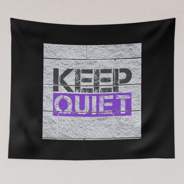 Item preview, Keep quiet graffiti Black, purple, grey stone wall - sarcastic designed and sold by Honest-Quotes.