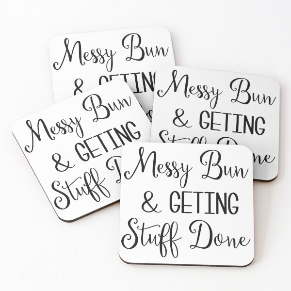 Item preview, Messy Bun And Getting Stuff Done designed and sold by MakeItTrend.