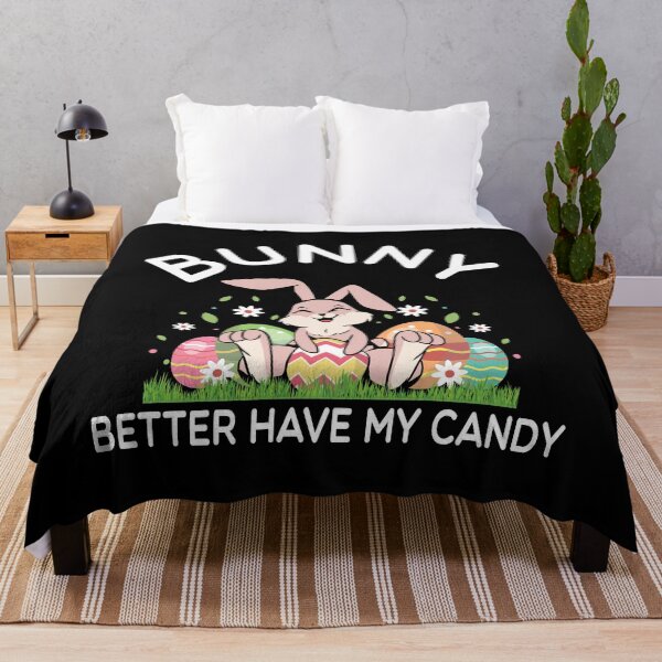 Item preview, Bunny Better Have My Candy designed and sold by Mariano Topno.