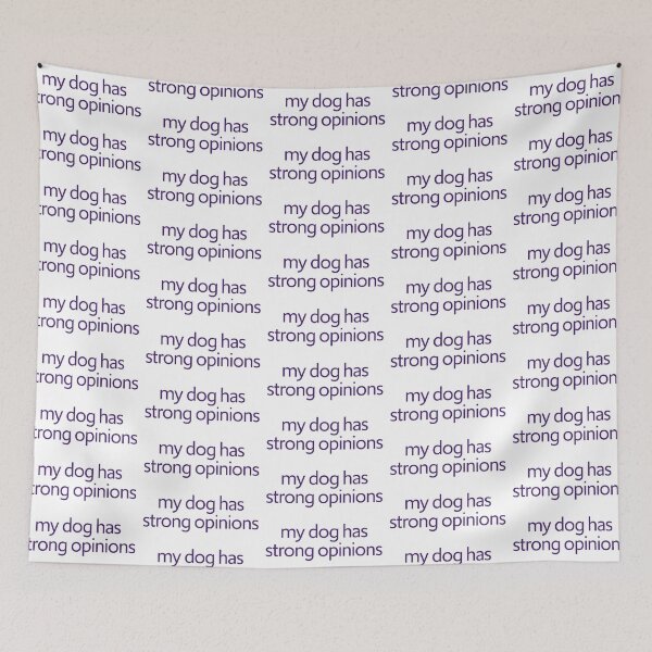 Item preview, My Dog Has Strong Opinions - Purple designed and sold by PotentQuotable.