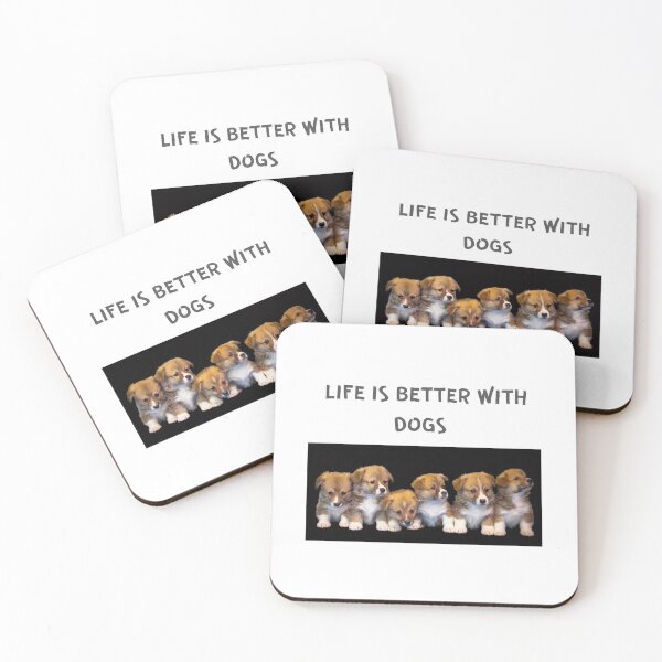 Item preview, " LIFE IS BETTER WITH DOGS " CUTE DOG DESIGN designed and sold by findsbyjune374.