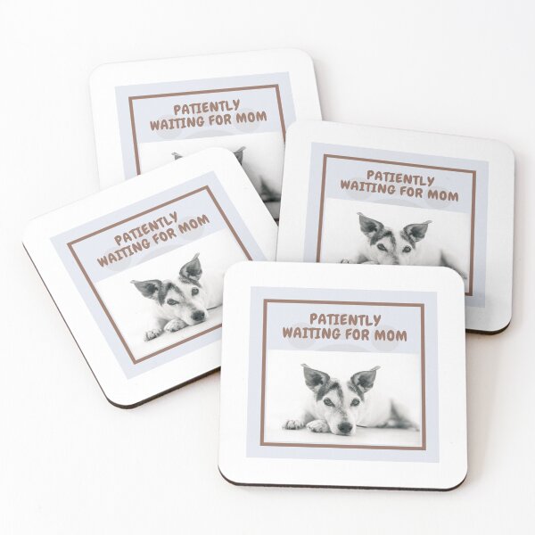 Item preview,  " PATIENTLY WAITING FOR MOM " CUTE DOG DESIGN designed and sold by findsbyjune374.
