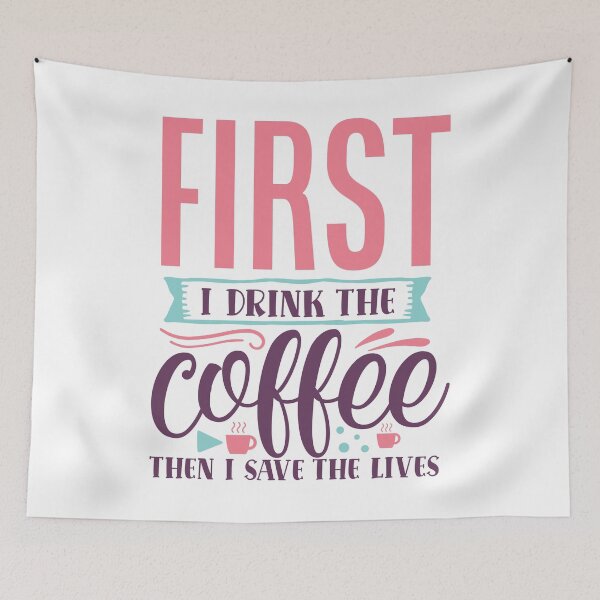 Item preview,  Nurse saying - first i drink the coffee then i save the lives designed and sold by Raeolus.