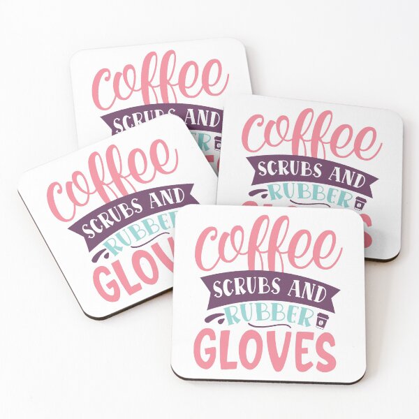 Item preview, Nurse saying - coffee scrubs and rubber gloves designed and sold by Raeolus.