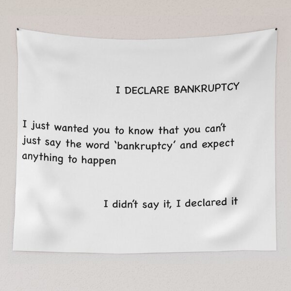 Item preview, Copy of The Office Michael Scott funny bankruptcy quote designed and sold by E.K Spencer.