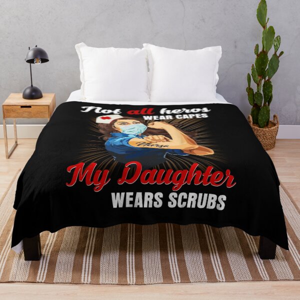 Item preview, Nurses Not All Heroes Wear Capes My Daughter Wears Scrubs designed and sold by DuongBui.