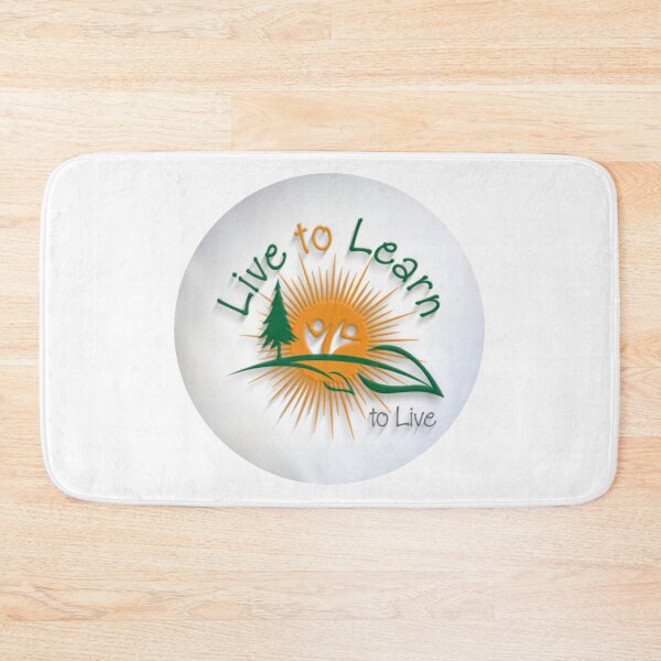 Item preview, Unique Live To Learn To Live motivational Logo to remind people to learn to live a little. designed and sold by LiveToLearn.