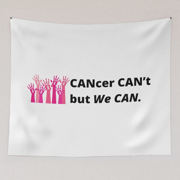 Item preview, CANcer CAN't but We CAN designed and sold by FightCancer.