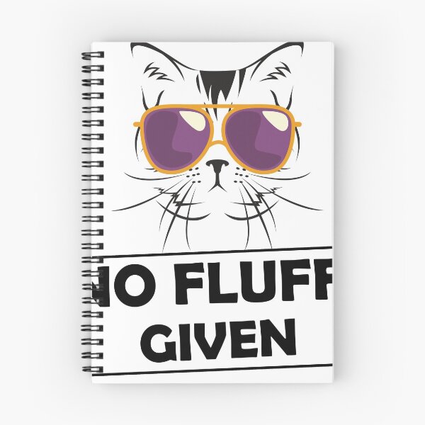 Item preview, No Fluffs Given Sticker designed and sold by zakariadesigner.
