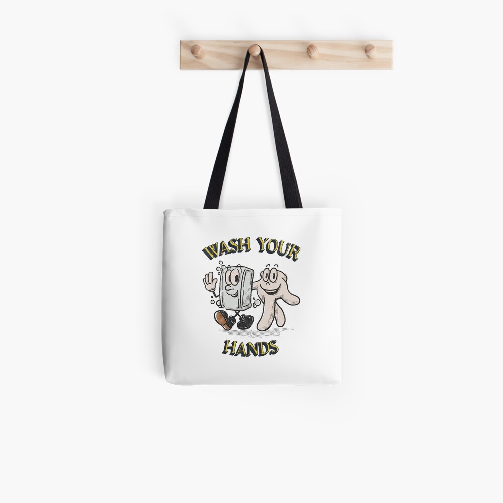 "Wash Your Hands" Tote Bag by faisalanw Redbubble