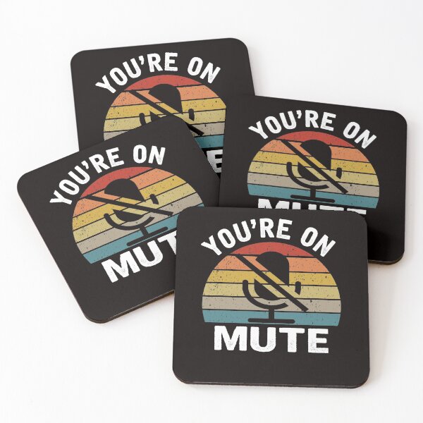 Item preview, You're on mute retro funny  designed and sold by Majesticoo.