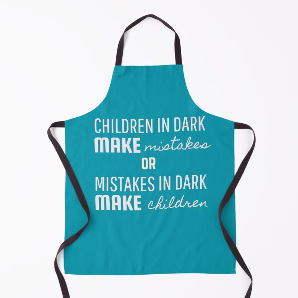 Item preview, Children in Dark Make Mistakes or Mistakes in Dark Make Children designed and sold by Vicky021.