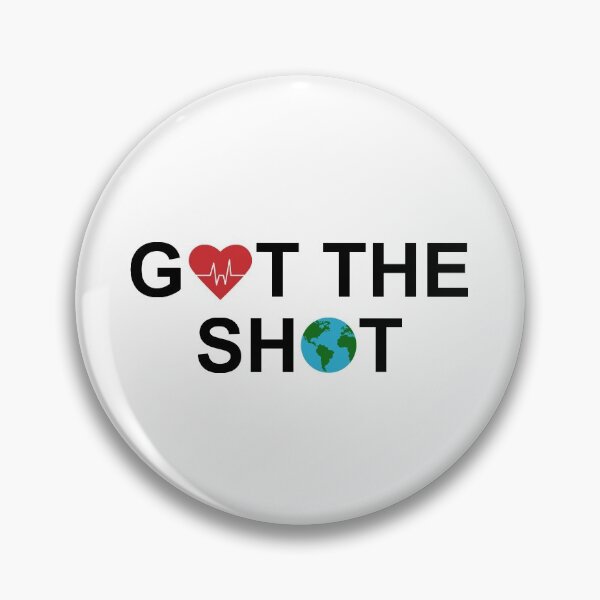 Item preview, I got the Shot - I got my Vaccine designed and sold by entwistle2.