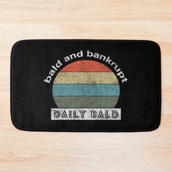 Item preview, Bald And Bankrupt Daily Bald Vintage designed and sold by denisseinfeld.