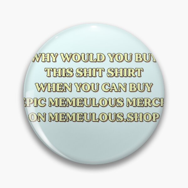 Item preview, Memeulous Merch Shirt Design designed and sold by HeyFellowKids.