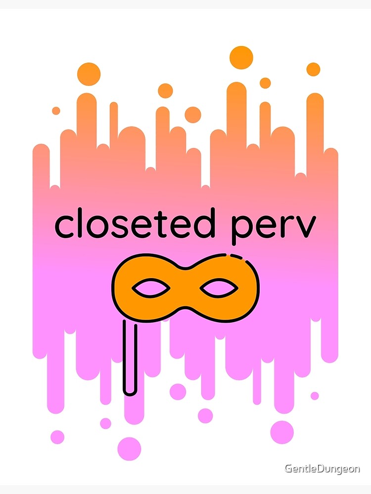 closeted