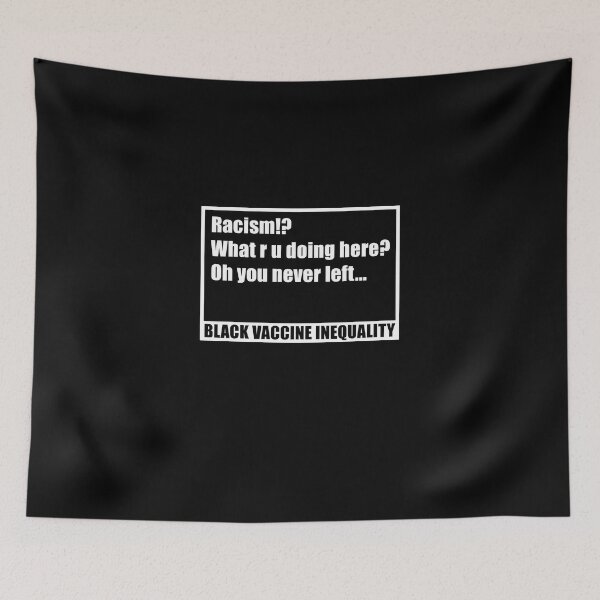 Item preview, Black vaccine inequality; Racism designed and sold by Khoji Azizov.
