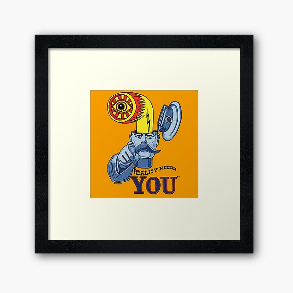 REALITY NEEDS YOU - LARGE GRAPHIC VERSION Framed Art Print