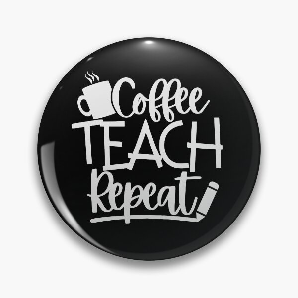 Item preview, Coffee Teach Repeat, Coffee Teacher Shirt, Teacher Love Coffee Tshirt, Regalo para el profesor, Coffee Lover Tee designed and sold by Babe3955.