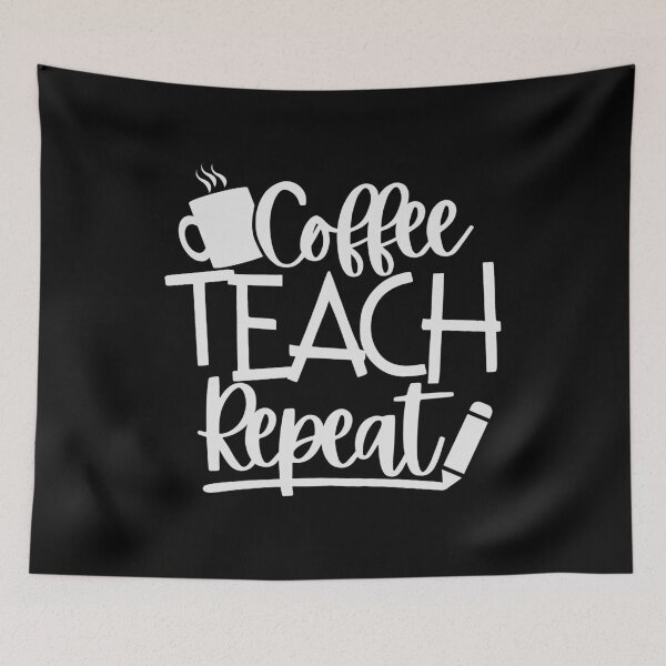 Item preview, Coffee Teach Repeat,Coffee Teacher Shirt,Teacher Love Coffee Tshirt,Gift for Teacher,Coffee Lover Tee designed and sold by Babe3955.