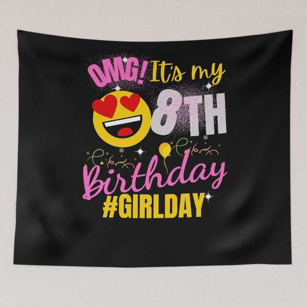 Item preview, OMG It's My Birthday 8TH Birthday Girl  designed and sold by arteesy.