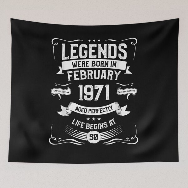 Item preview, Legends Were Born In February 1971 50th Birthday Gift designed and sold by lolahomya.