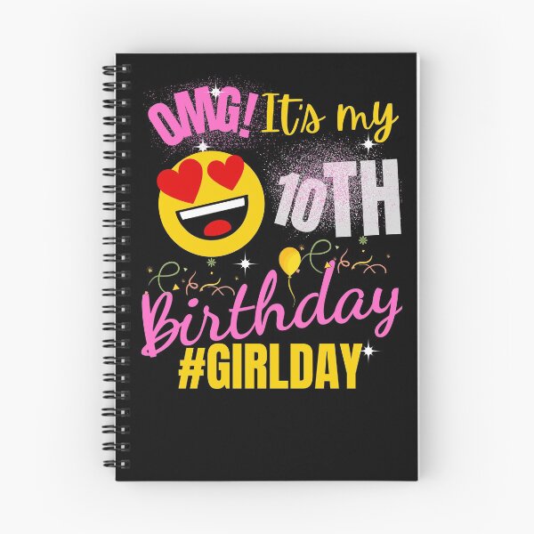 Item preview, OMG It's My Birthday 10TH Birthday Girl  designed and sold by arteesy.