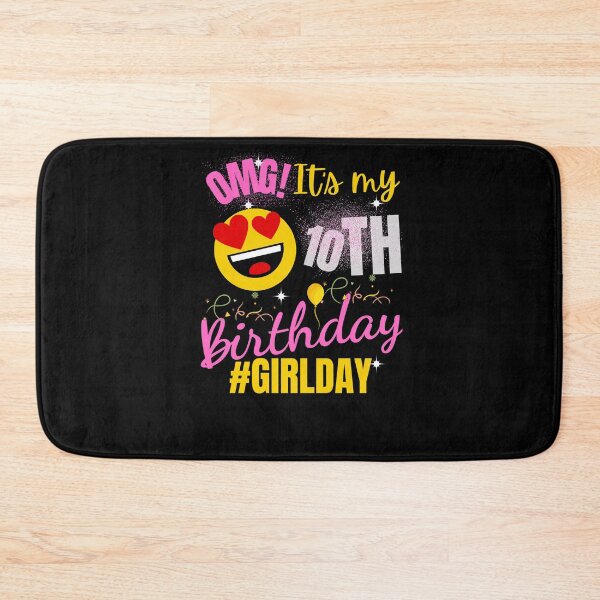 Item preview, OMG It's My Birthday 10TH Birthday Girl  designed and sold by arteesy.